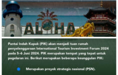 PIK Siap Jadi Tuan Rumah International Tourism Investment Forum (ITIF) Tahun 2024