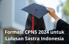 Daftar Formasi CPNS 2024 untuk Lulusan Sastra Indonesia