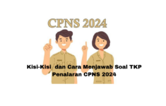 Kisi-Kisi dan Cara Menjawab Soal TKP Penalaran CPNS 2024