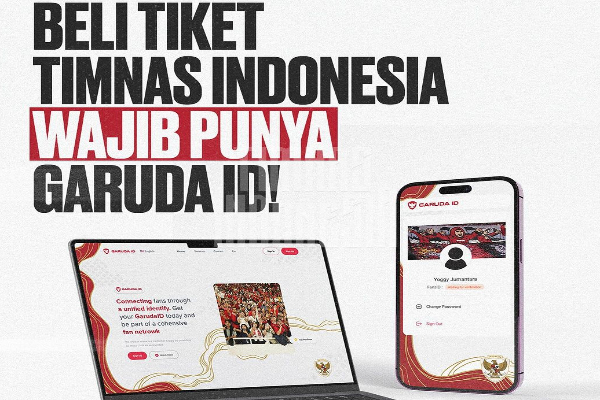 Apa Itu Garuda ID? Syarat Wajib Beli Tiket Pertandingan Timnas Indonesia