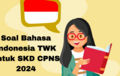 Tips Mengerjakan Soal Bahasa Indonesia TWK untuk SKD CPNS 2024