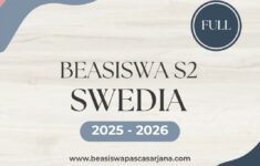 Syarat dan Cara Daftar Beasiswa S2 Swedia 2025