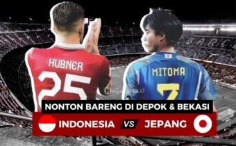 Tempat Nobar Timnas Indonesia vs Jepang di Bekasi dan Depok