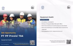 PT PP Presisi Tbk Buka Peluang Karier dengan Posisi Equipment Health