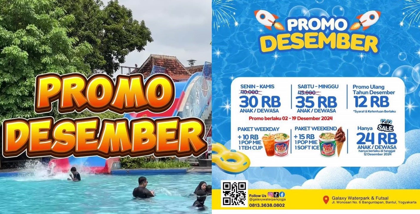 Promo Galaxy Waterpark Jogja Spesial Liburan Akhir Tahun 2024