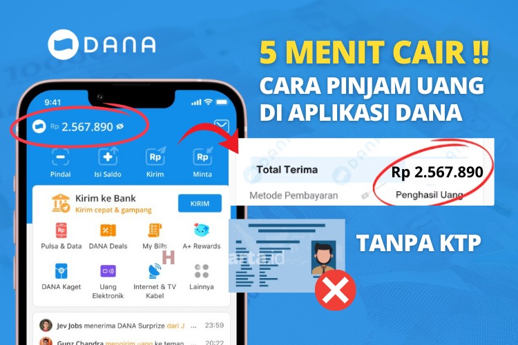 Cara Pinjam Uang di DANA Langsung Cair Tanpa KTP