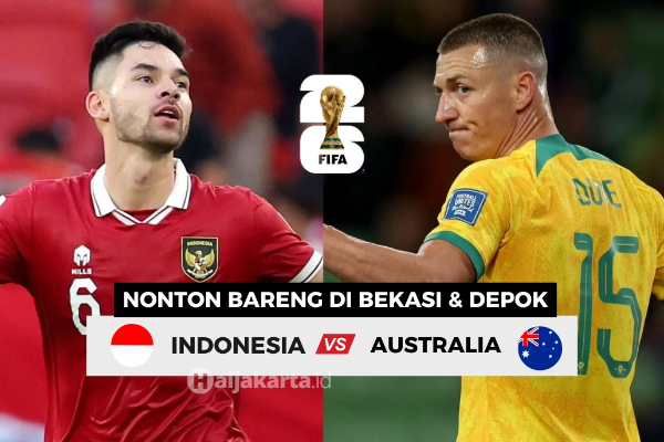 Tempat Nobar Timnas Indonesia vs Australia di Bekasi dan Depok