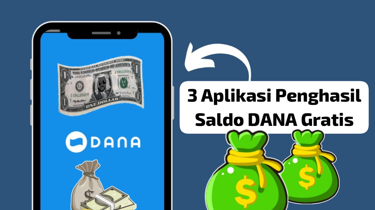 Aplikasi Penghasil Saldo DANA Gratis