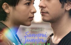Sinopsis dan Jadwal Tayang Film Sampai Jumpa, Selamat Tinggal
