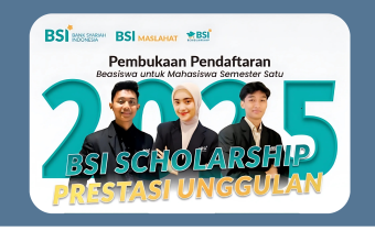 Syarat dan Cara Daftar Beasiswa BSI Scholarship 2025