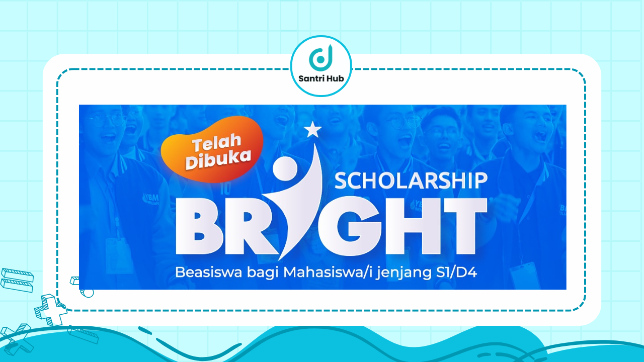 Beasiswa Bright Scholarship 2025
