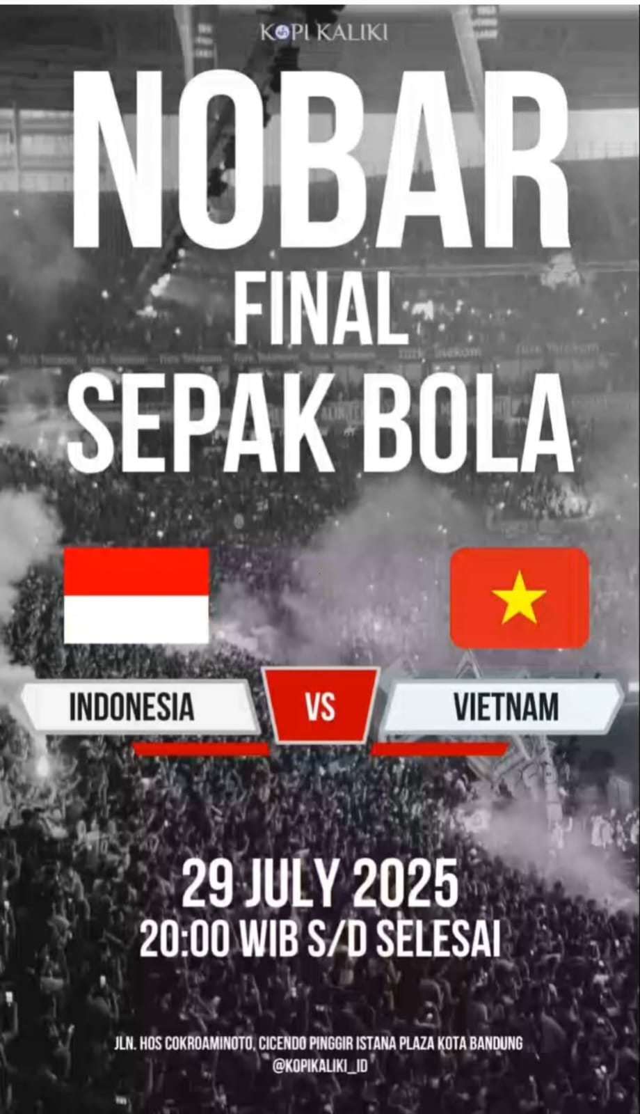 Tempat Nobar Timnas Indonesia vs Vietnam Final Piala AFF U23 2025 di Bandung, Suasana Dijamin Seru! 3 Tempat Nobar Timnas Indonesia vs Vietnam Final Piala AFF U23 2025 di Bandung