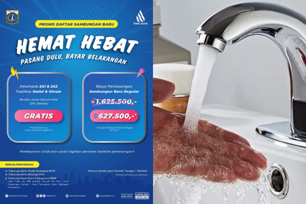 Gratis! Syarat Dapat Promo Sambungan Baru Air PAM Jaya Khusus Warga Jakarta, Buruan Cek!