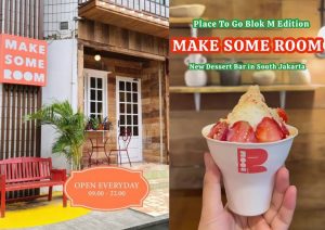 10 Rekomendasi Dessert di Blok M yang Wajib Masuk List Jajan Mingguan! 7 10 Rekomendasi Dessert di Blok M yang Wajib Masuk List Jajan Mingguan!