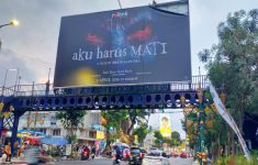 Baliho Aku Harus Mati Bikin Merinding, Pemprov DKI Jakarta Turunkan Reklame di 3 Titik